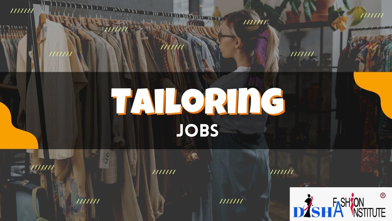 Tailoring Jobs