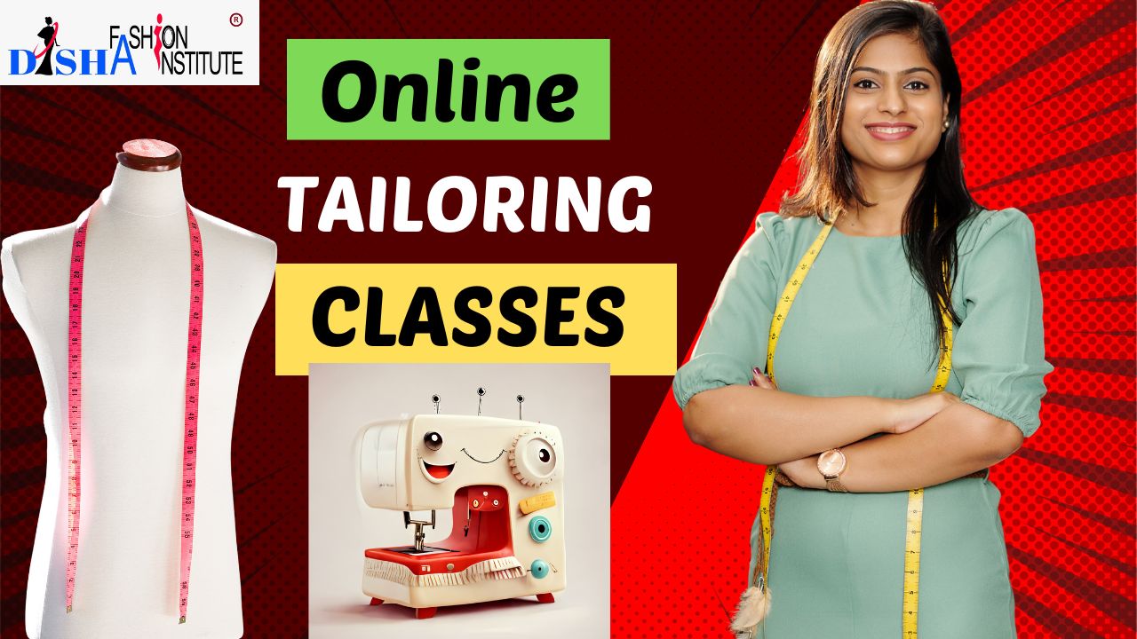 Online Tailoring Classes